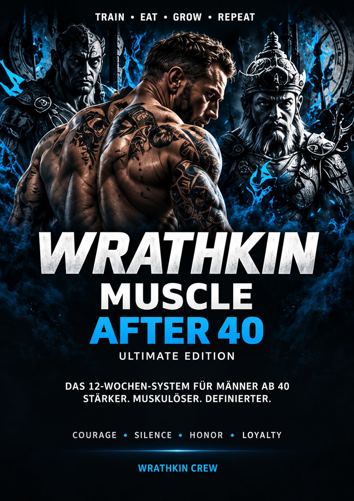 Wrathkin Muscle After 40 - 12-Wochen-System